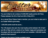 Roxy Palace to Give Away Millions of Loyalty Points in Easter Millions Deal 